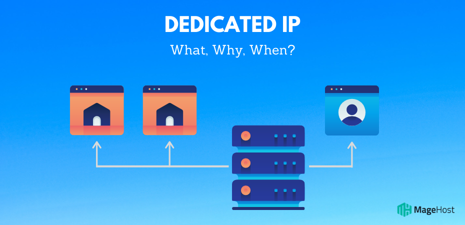 Dedicated IP Address Benefits: What, Why, When? - WebScoot.io