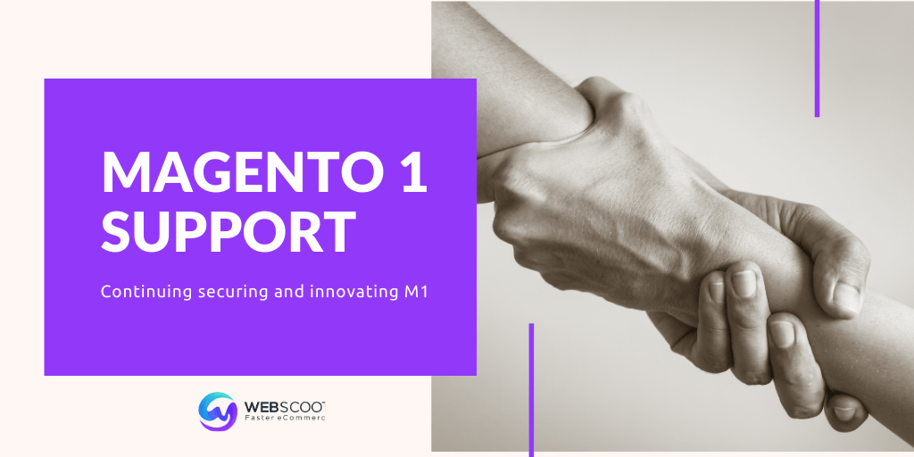 Magento 1 Support Continues: Stay Safe on M1