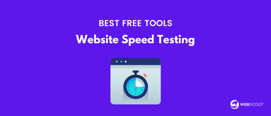 How to Properly Conduct a Website Speed Test