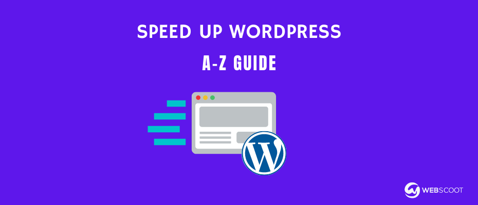 13 Guaranteed Ways to Speed up WordPress Website